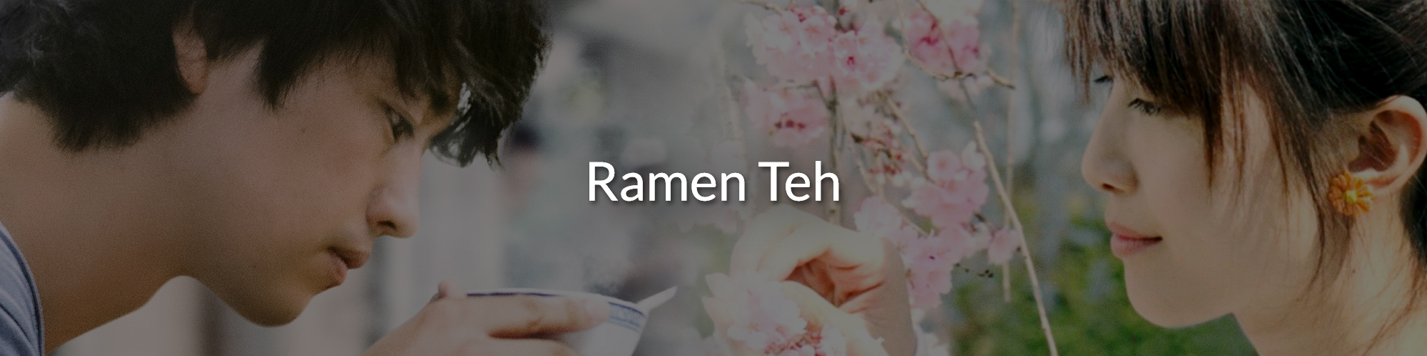 Ramen Teh (2018) - ZHAO WEI FILMS